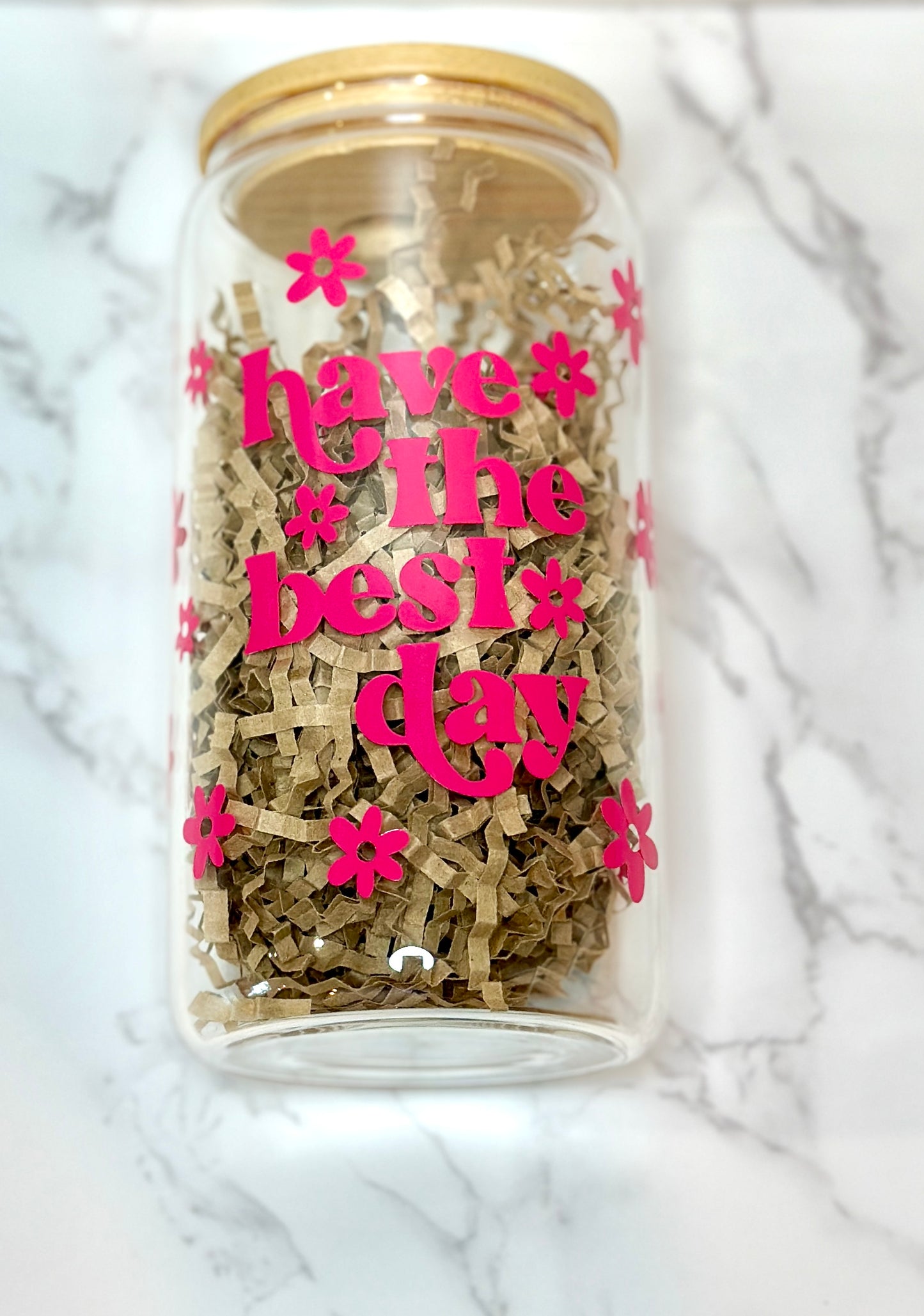 Have the best day Glass Tumbler