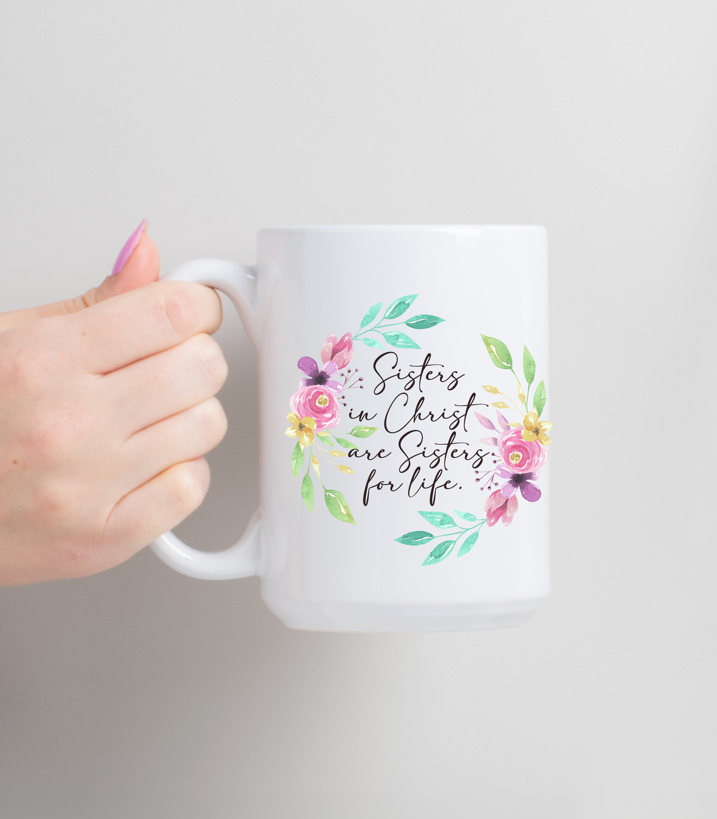 Sisters in Christ Mug