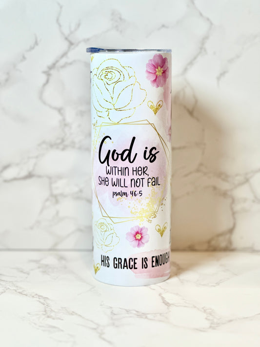 God is within her Tumbler