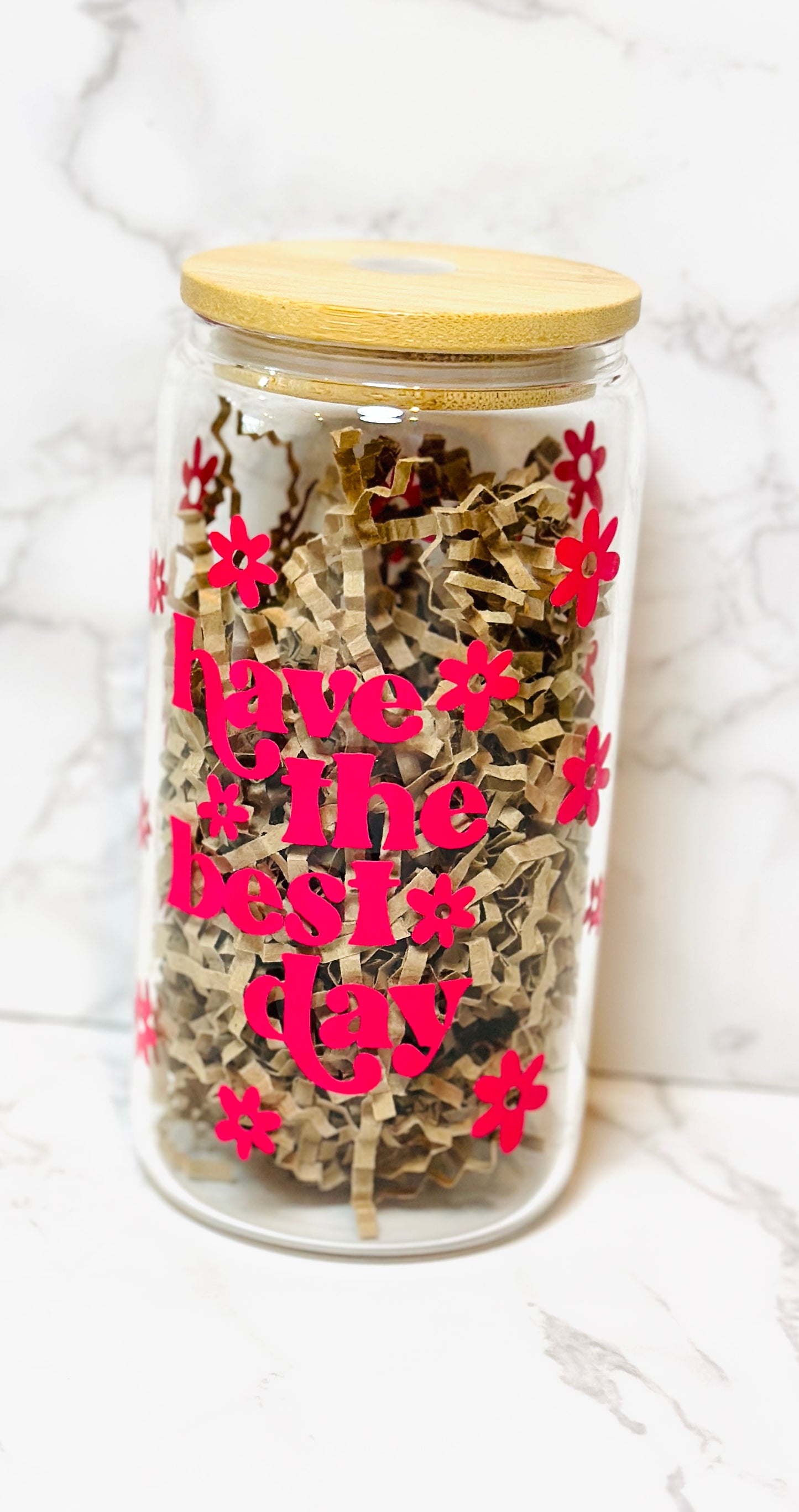 Have the best day Glass Tumbler